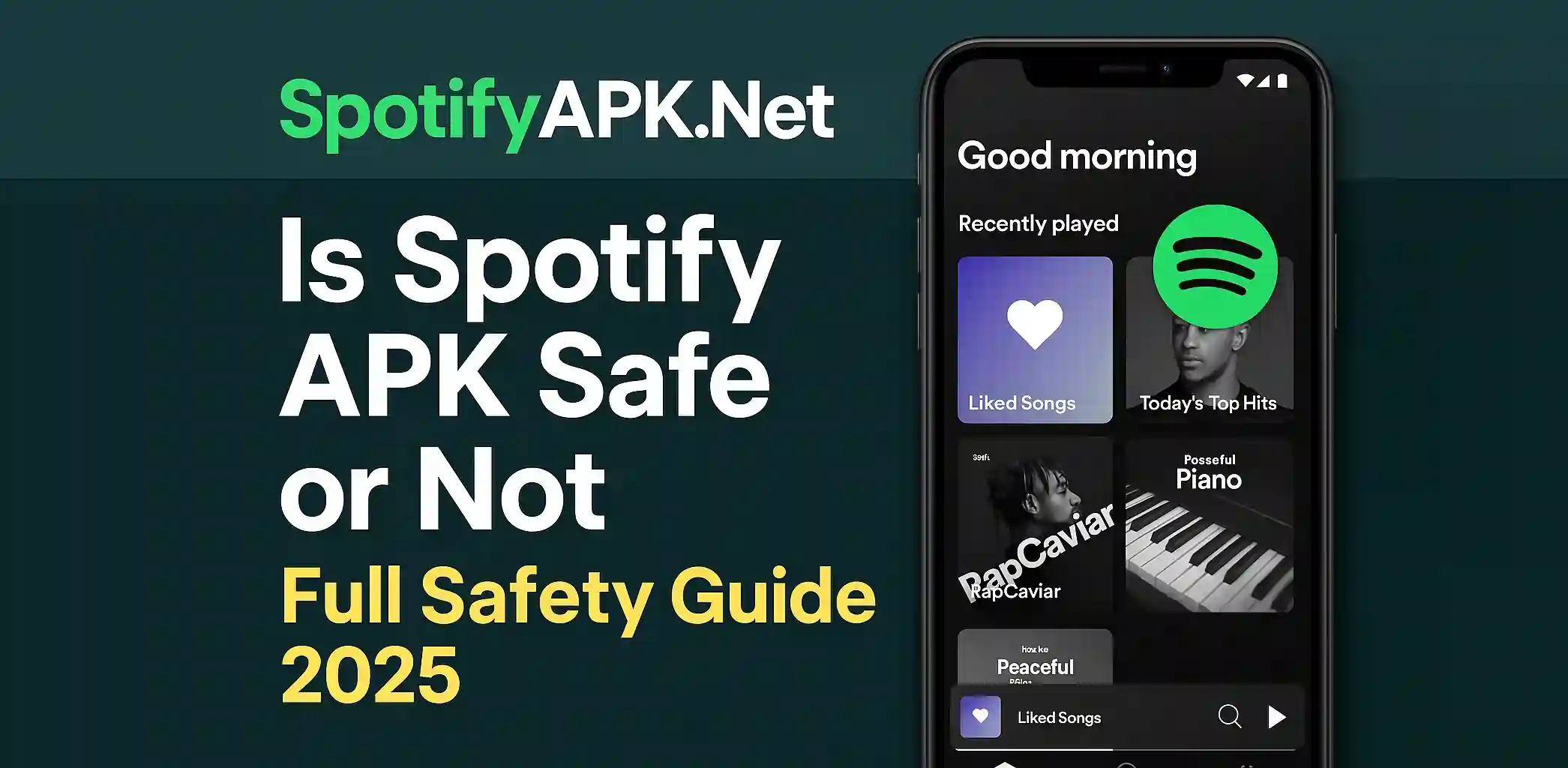 Is Spotify APK Safe or Not Full Safety Guide 2025